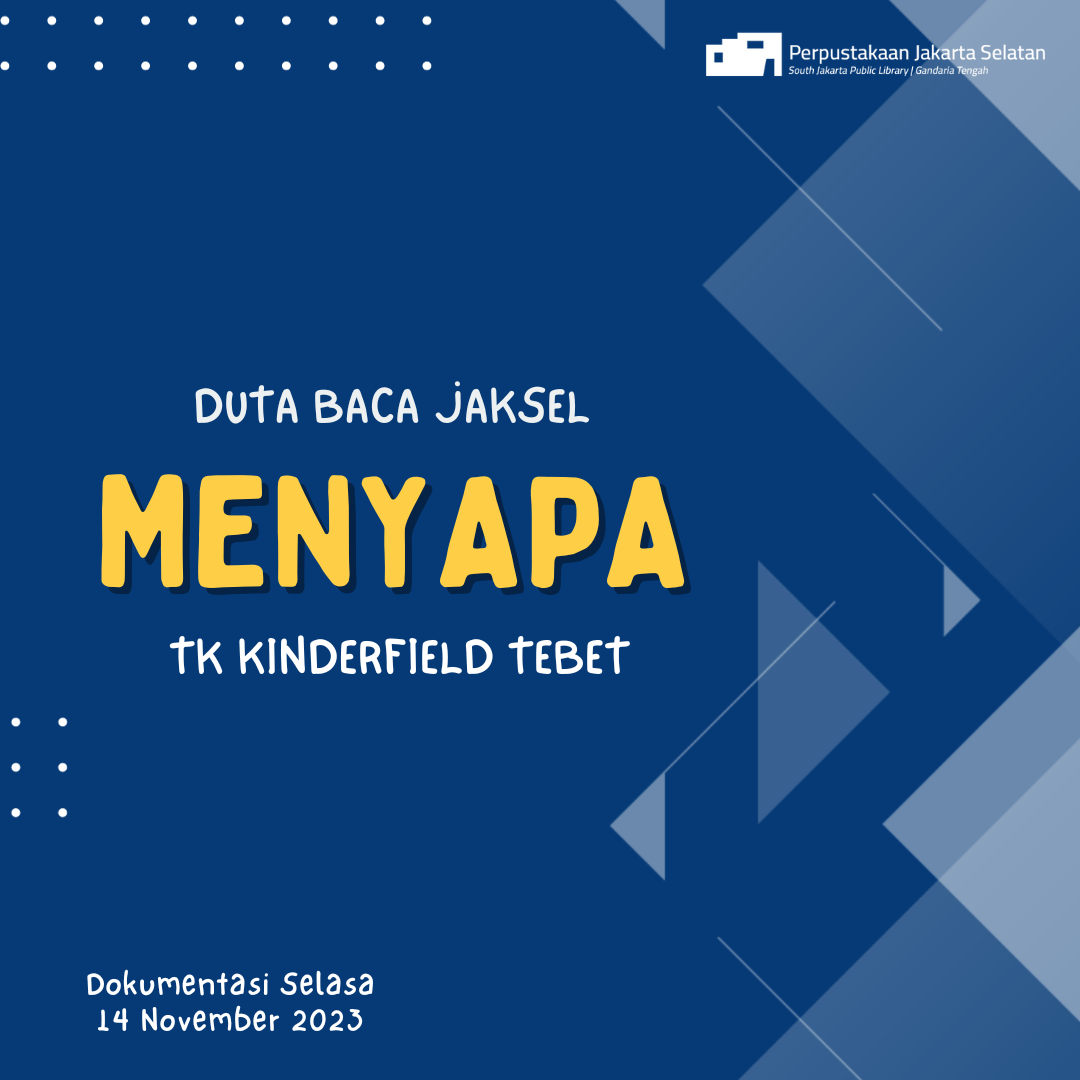 Duta Baca Jakarta Selatan Menyapa : Read Aloud & Fun Activities Di TK Kinderfield Tebet