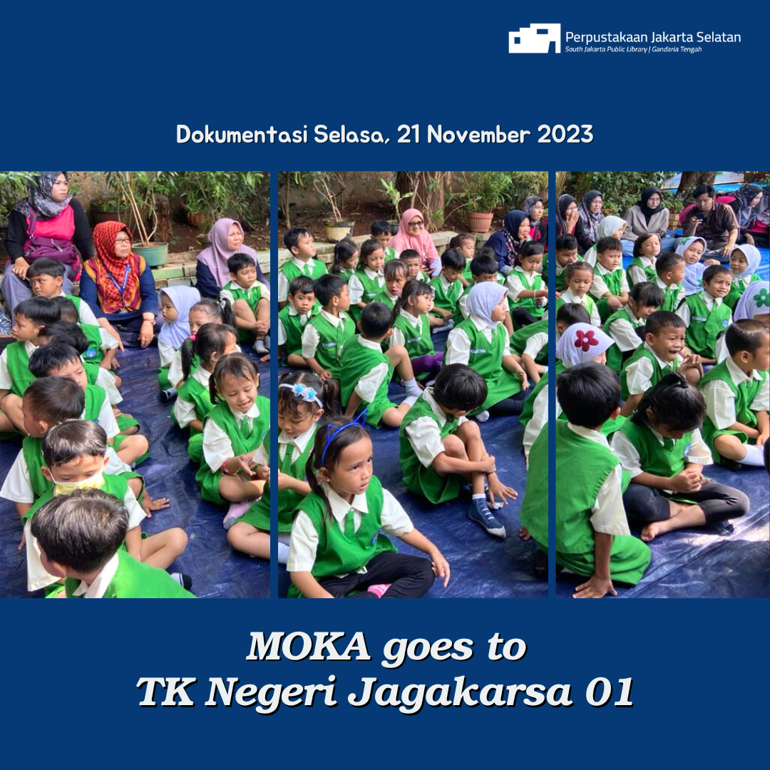 MOKA Goes To TK Negeri Jagakarsa 01