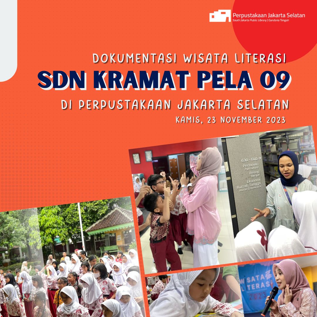 Wisata LIterasi SDN Kramat Pela 09 Di Perpustakaan Jakarta Selatan