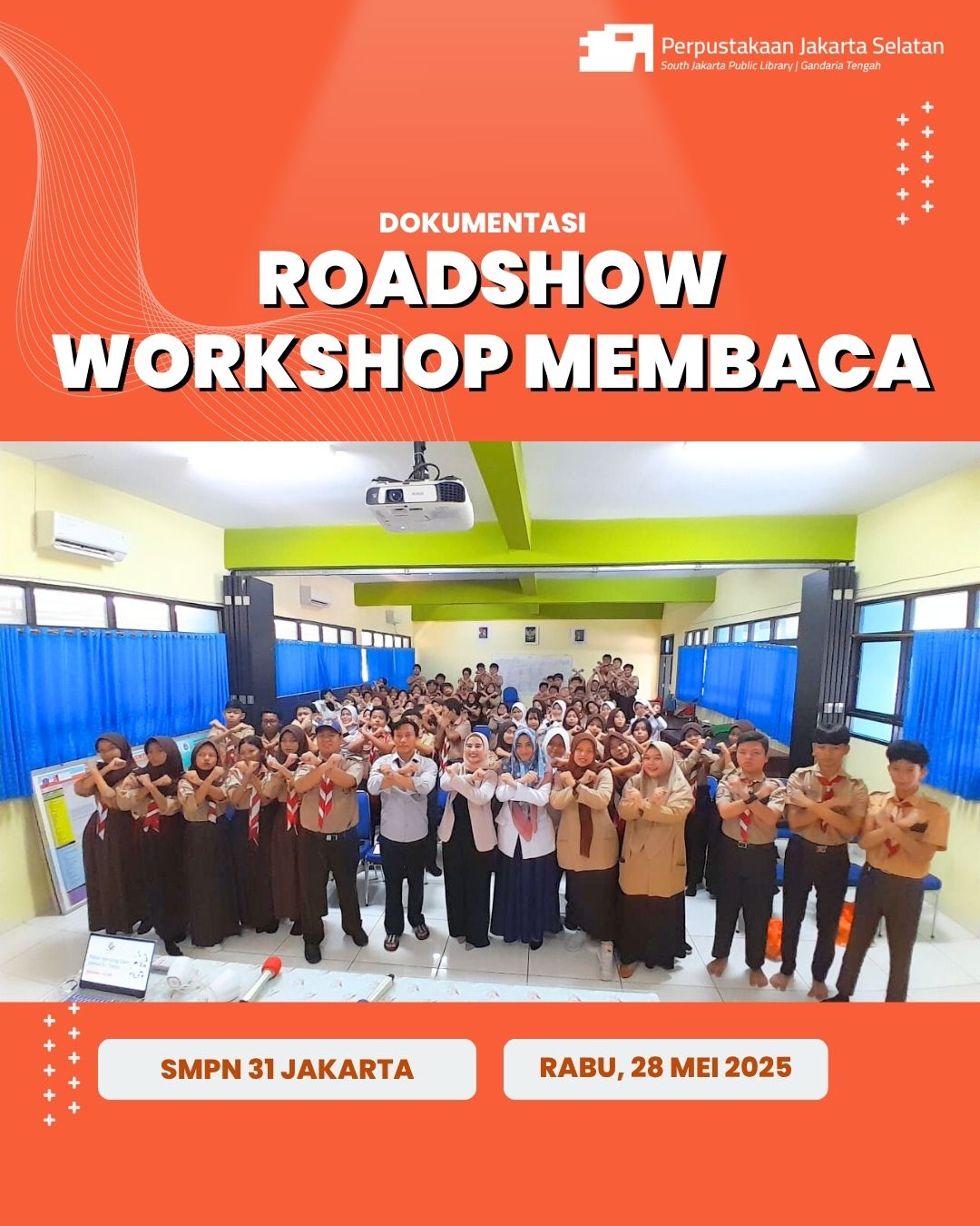 Roadshow Workshop Membaca Di SMPN 31 Jakarta