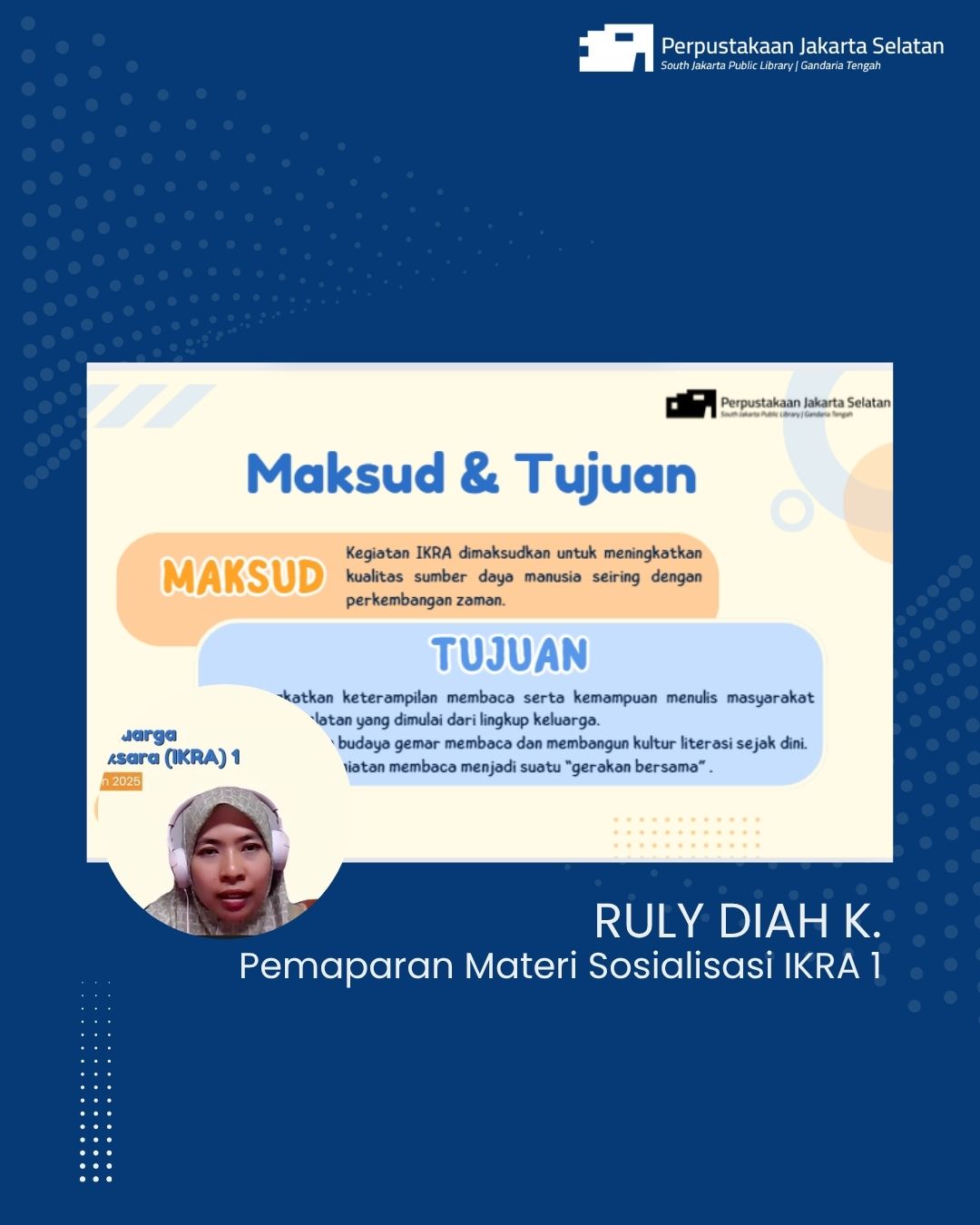 Sosialisasi Kegiatan Inisiatif Keluarga Ringkas Aksara (IKRA) 1 TW 2 Tahun 2025