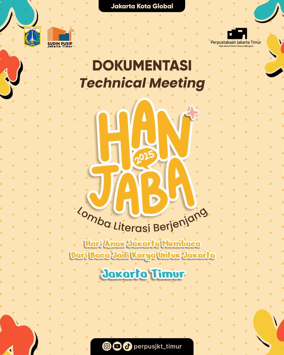 Technical Meeting Lomba Literasi Berjenjang HANJABA Tahun 2025 Tingkat Kota Administrasi Jakarta Timur