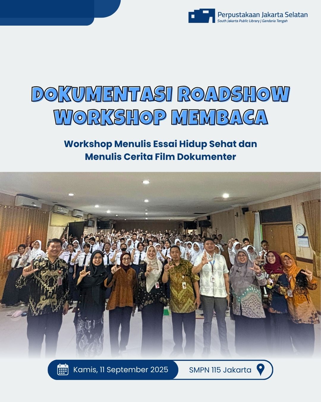 Roadshow Workshop Membaca Di SMPN 115 Jakarta