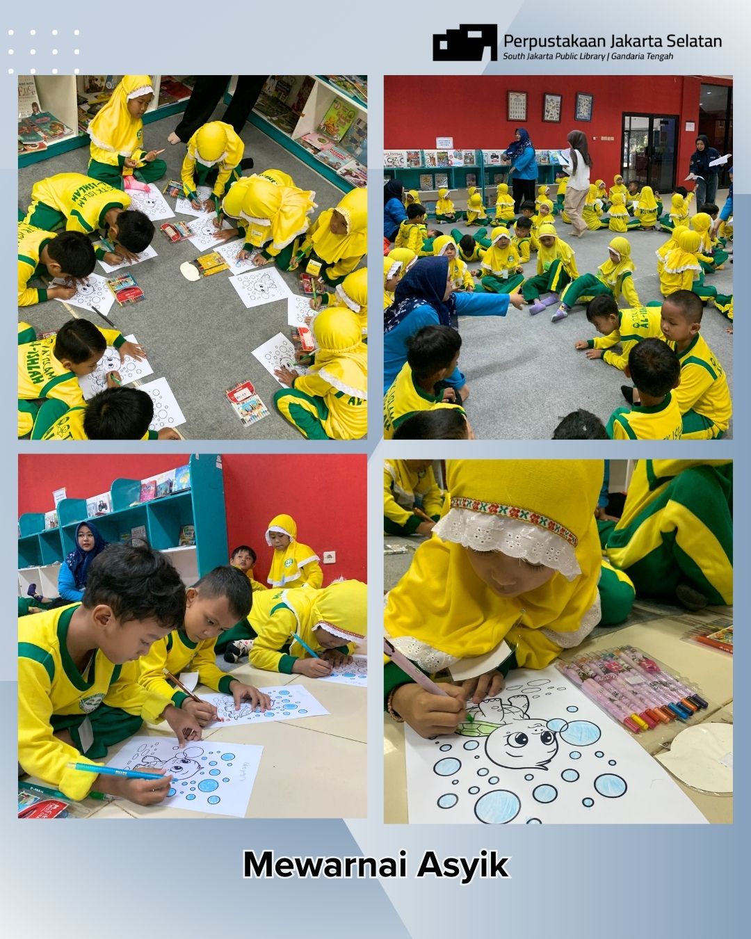 Wisata Literasi Di Perpustakaan Jakarta Selatan Bersama TK Islam Al-Ishlah