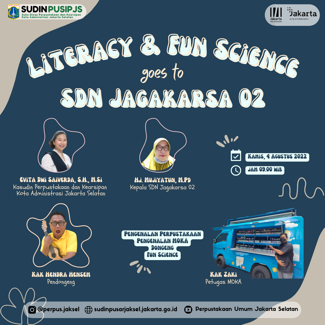 Literacy And Fun Science Goes To SDN Jagakarsa 02