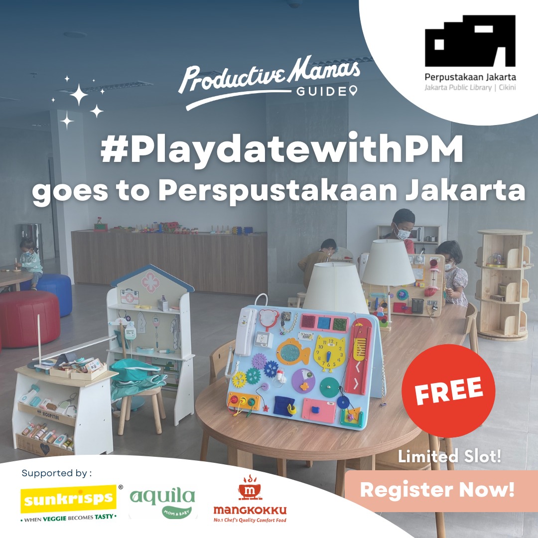 Playdate With Productive Mamas Goes To Perpustakaan Jakarta