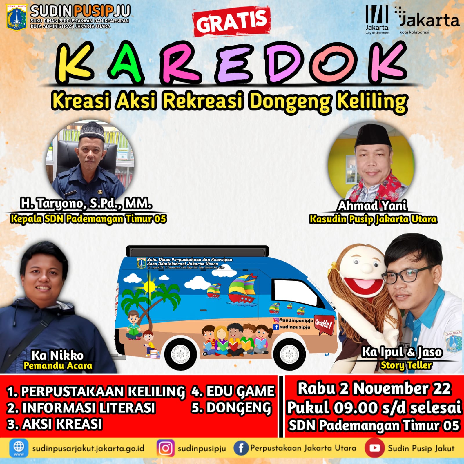 KAREDOK ( Kreasi Aksi Rekreasi Dongeng Keliling)