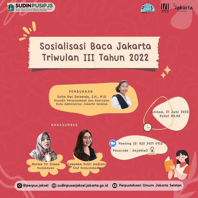 Sosialisasi Baca Jakarta Triwulan III Tahun 2022 Untuk Wilayah Kecamatan Cilandak, Mampang Prapatan, Tebet, Dan Kebayoran Baru