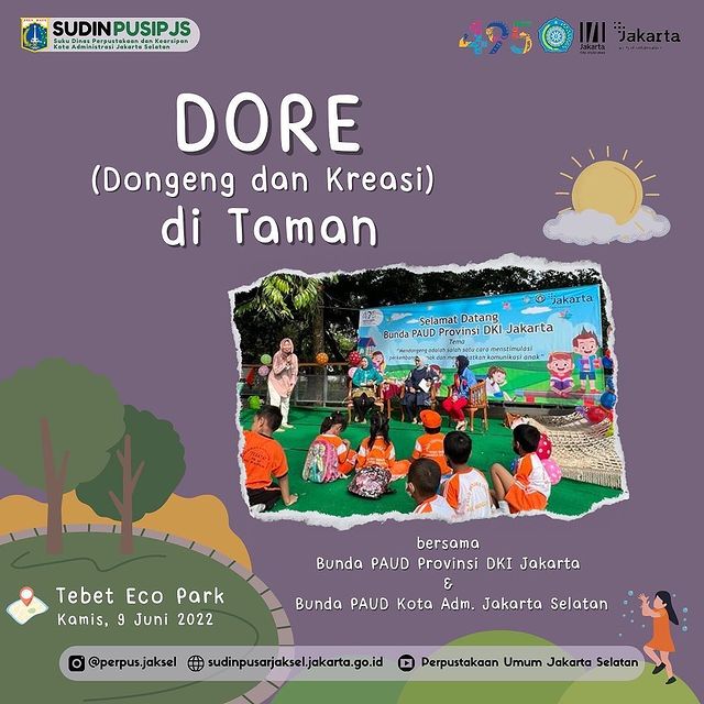 DORE (Dongeng Dan Kreasi) Di Taman Bersama Bunda PAUD Provinsi DKI Jakarta Dan Bunda PAUD Kota Adm. Jakarta Selatan