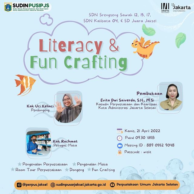 Literacy And Fun Crafting With SDN Srengseng Sawah 12, 15, 17, SDN Kalibata 04, Dan SD Juara Jaksel