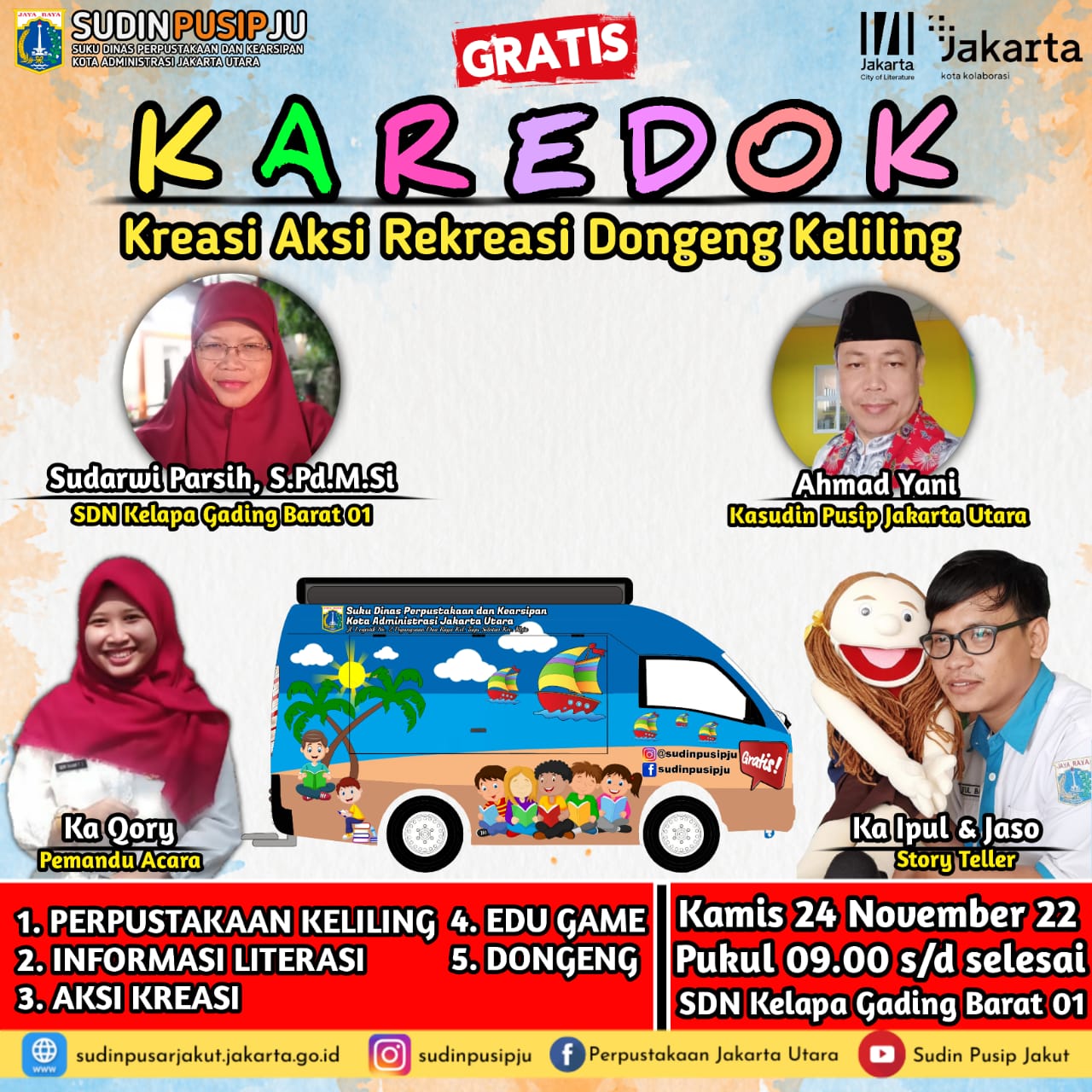 KAREDOK (Kreasi Aksi Rekreasi Dongeng Keliling)