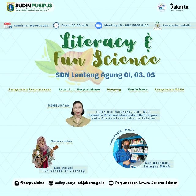 Literacy And Fun Science With SDN Lenteng Agung 01, 03, Dan 05