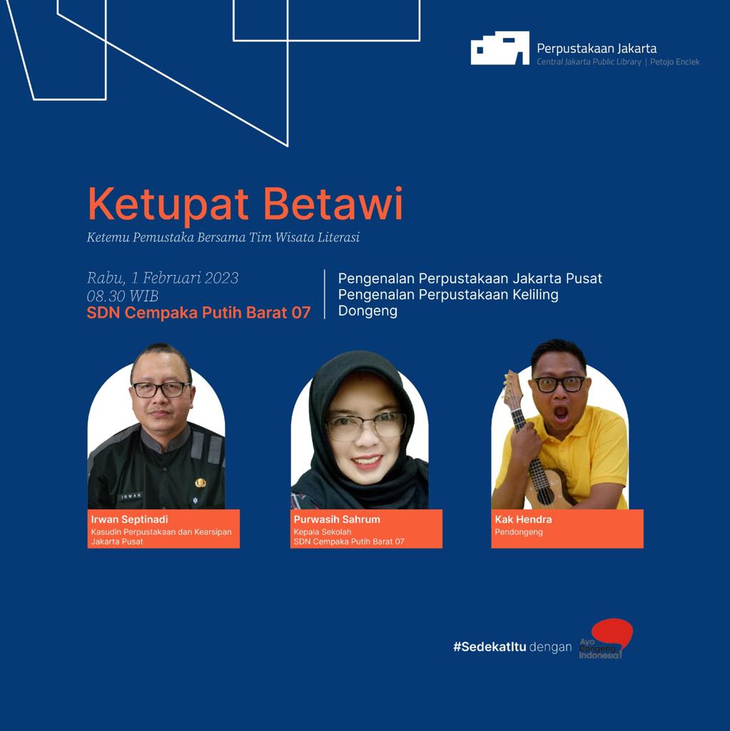 Ketupat Betawi: Ketemu Pemustaka Bareng Team Wisata Literasi Di SDN  Cempaka Putih Barat 07