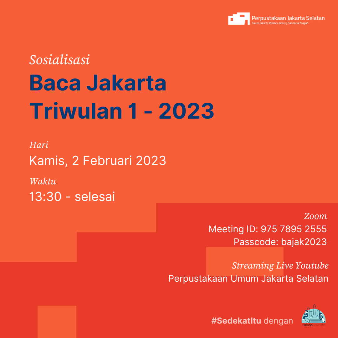 Sosialisasi Baca Jakarta Triwulan 1 Tahun 2023