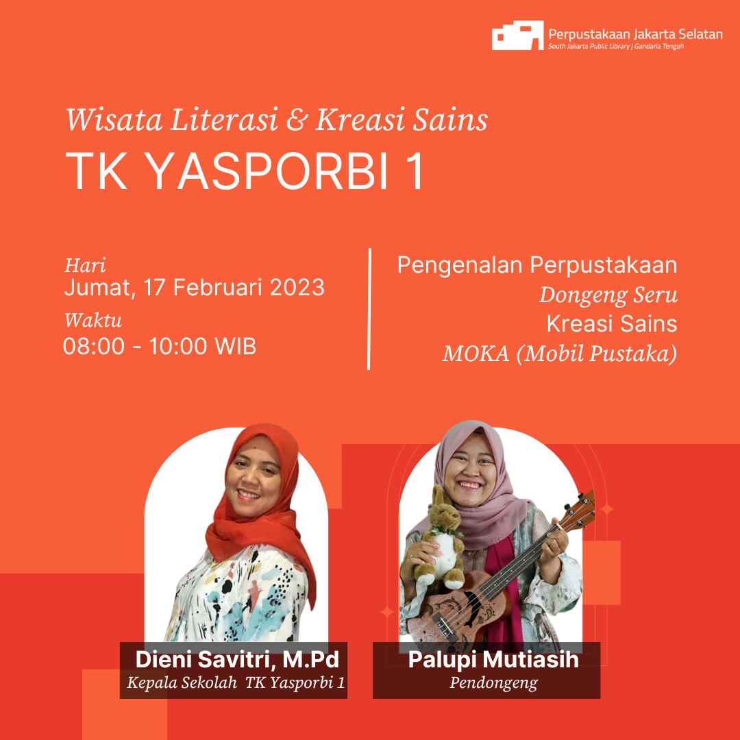 Wisata Literasi Dan Kreasi Sains Di TK Yasporbi 1