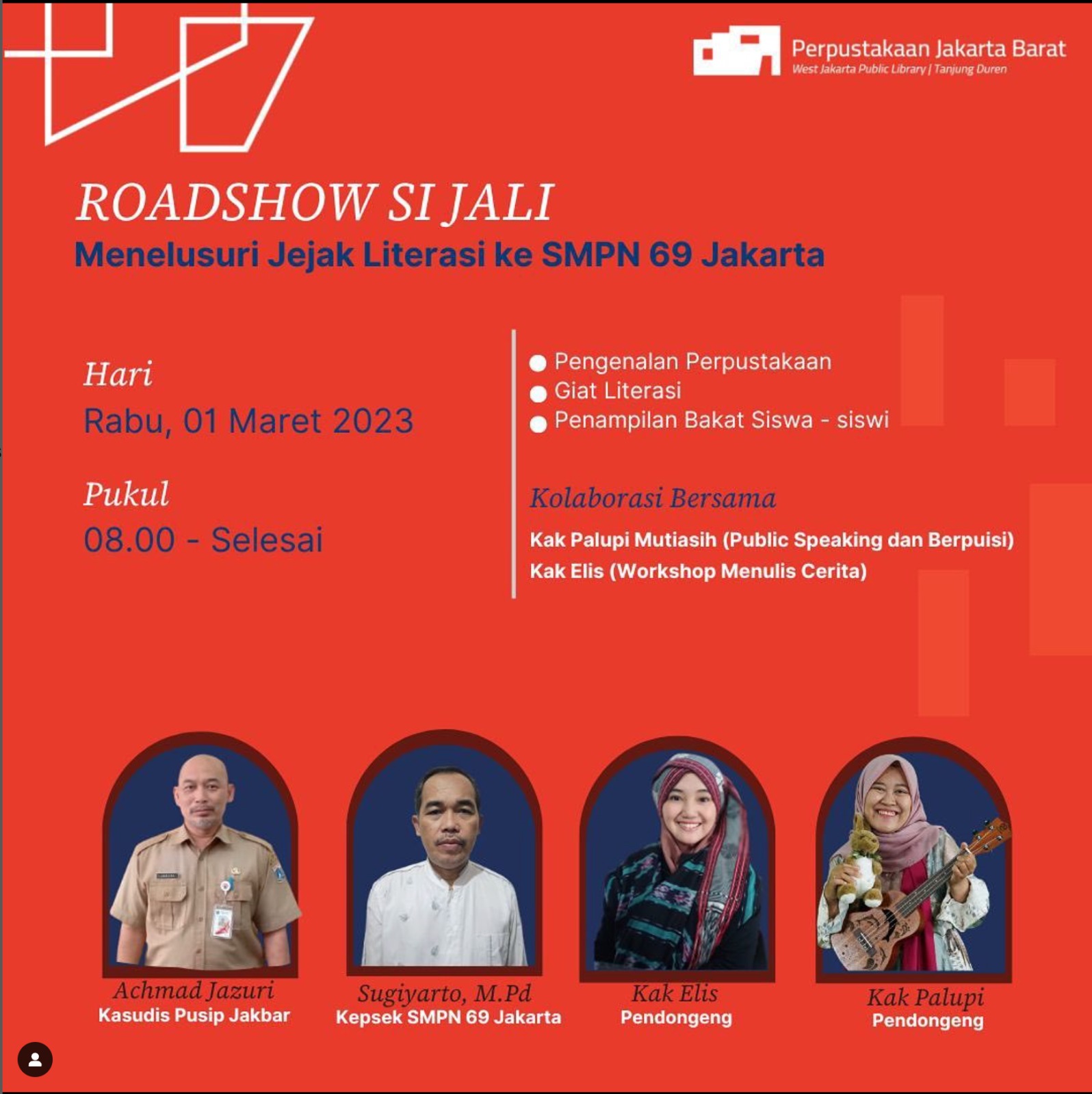 Menelusuri Jejak Literasi (Si Jali) Roadshow Di Sekolah SMPN 69 Jakarta