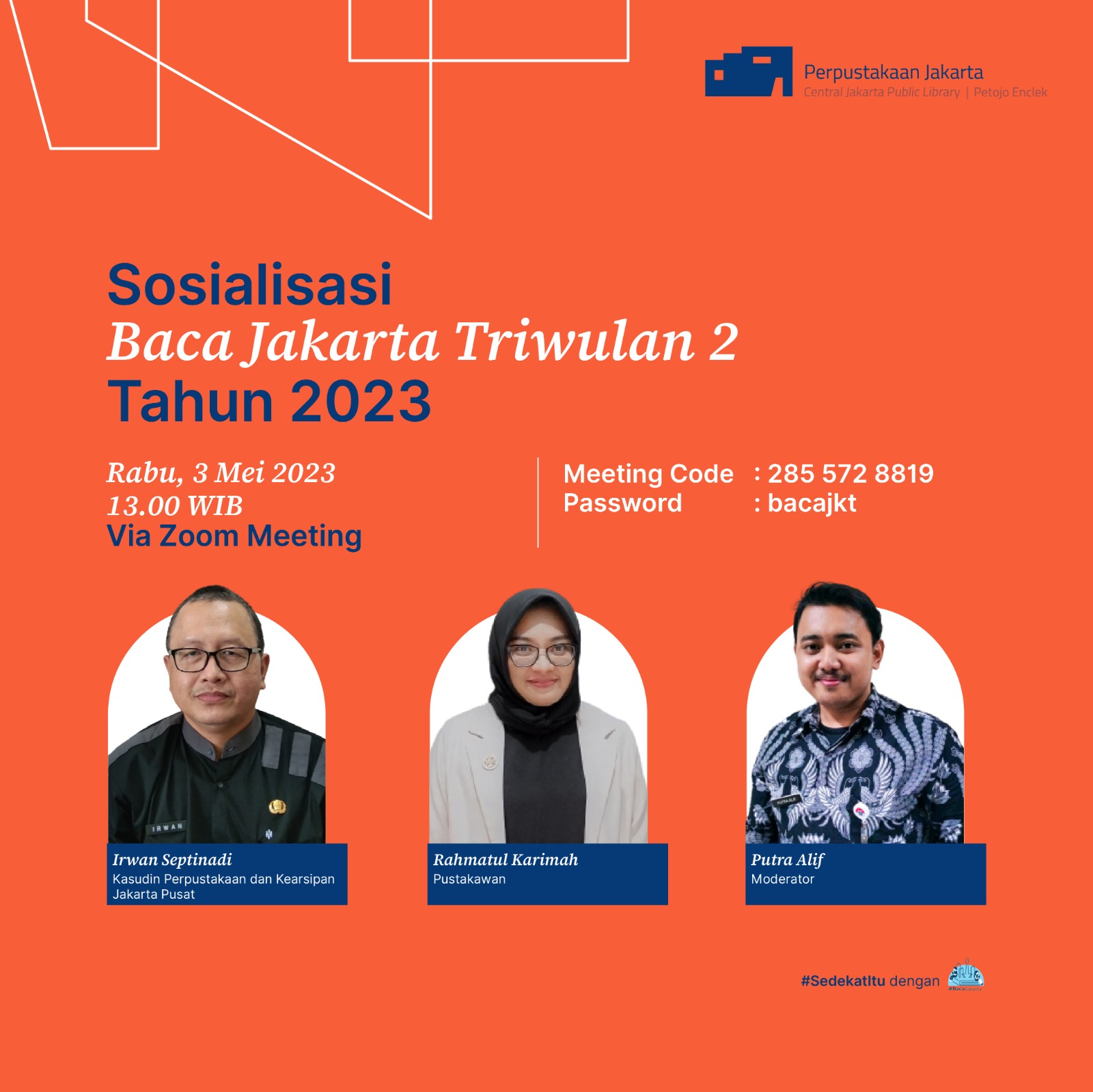 Sosialisai Baca Jakarta Triwulan II Tahun 2023 Jakarta Pusat