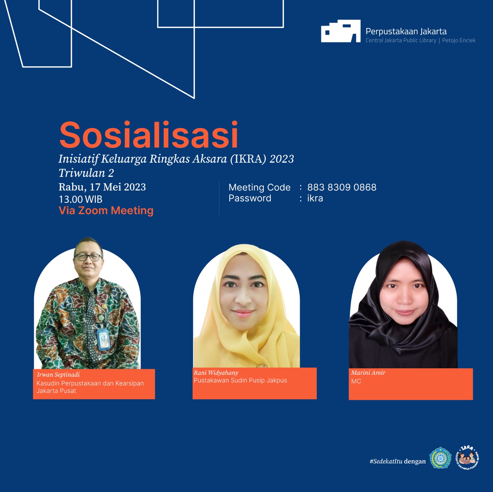 Sosialisasi IKRA Triwulan 2 Tahun 2023 Jakarta Pusat