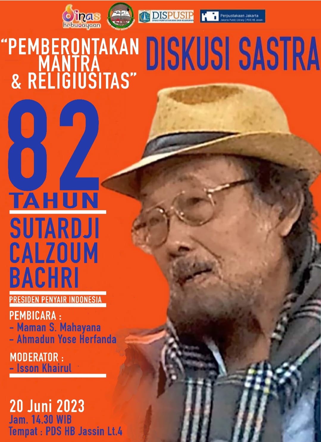 Diskusi Sastra "Pemberontakan Mantra & Religiusitas" 82 Tahun Sutardji Calzoum Bachri