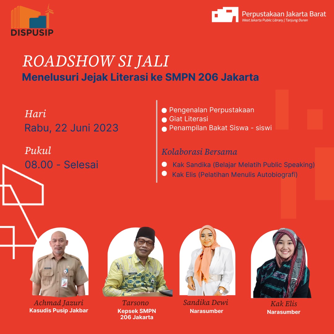 Menelusuri Jejak Literasi (Si Jali) Roadshow Di Sekolah SMPN 206 Jakarta