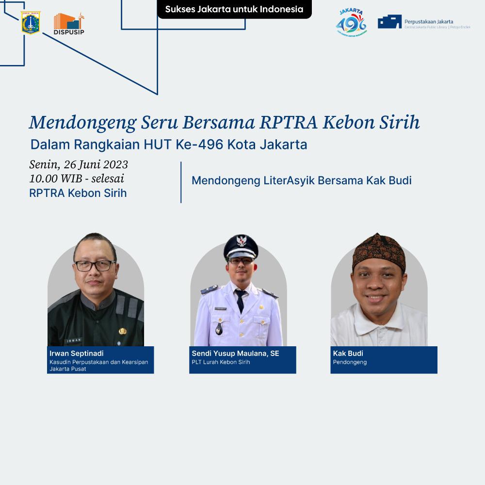 Mendongeng Seru Bersama RPTRA Kebon Sirih Dalam Rangkaian HUT 496 Kota Jakarta