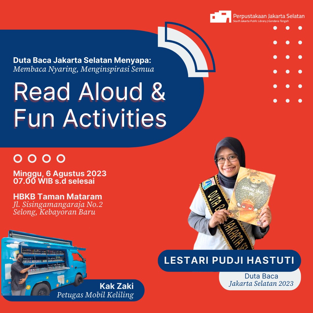 Duta Baca Jakarta Selatan Menyapa : Read Aloud & Fun Activities Di HBKB Taman Mataram