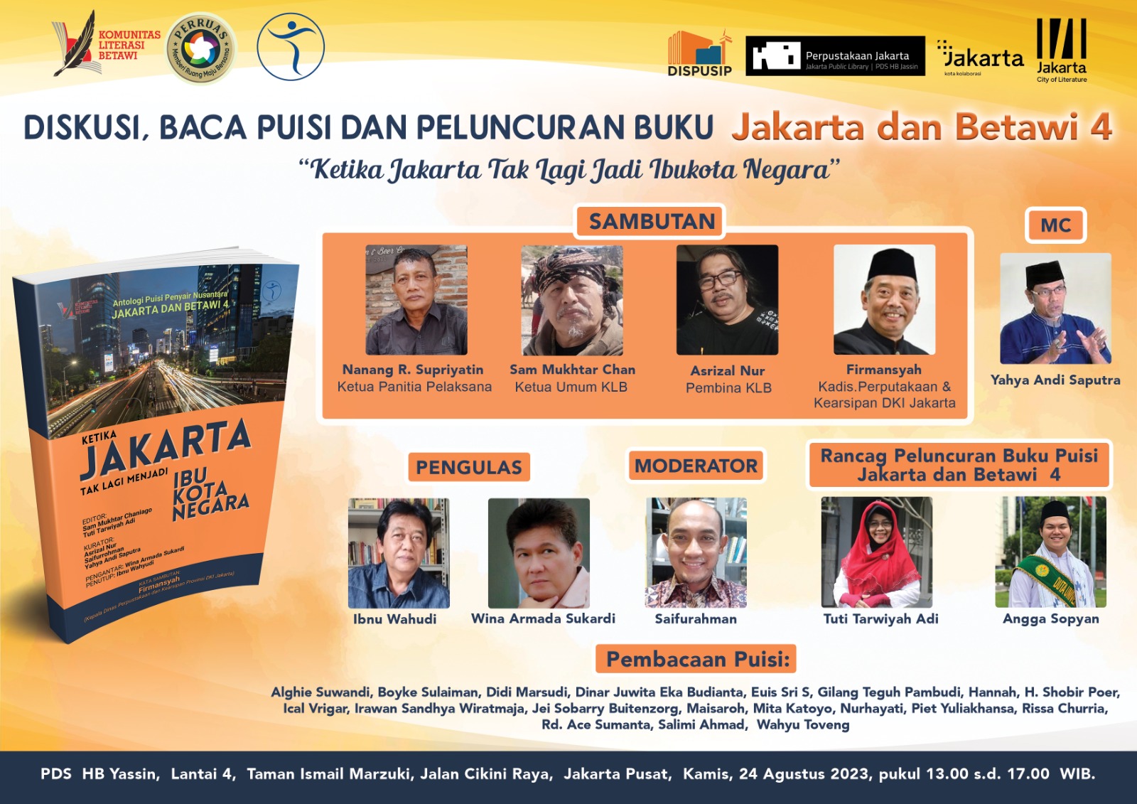 Diskusi, Baca Puisi Dan Peluncuran Buku Jakarta Dan Betawi 4 "Ketika Jakarta Tak Lagi Jadi Ibukota Negara"
