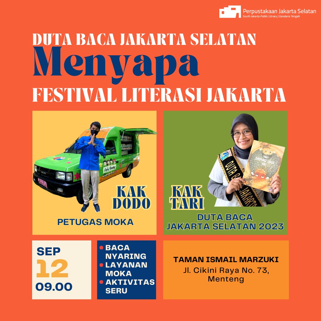 Duta Baca Jakarta Selatan MENYAPA Festival Literasi Jakarta