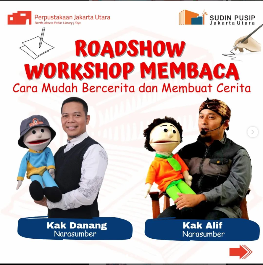 Roadshow Workshop Membaca Bersama Suku Dinas Perpustakaan Dan Kearsipan Kota Administrasi Jakarta Utara