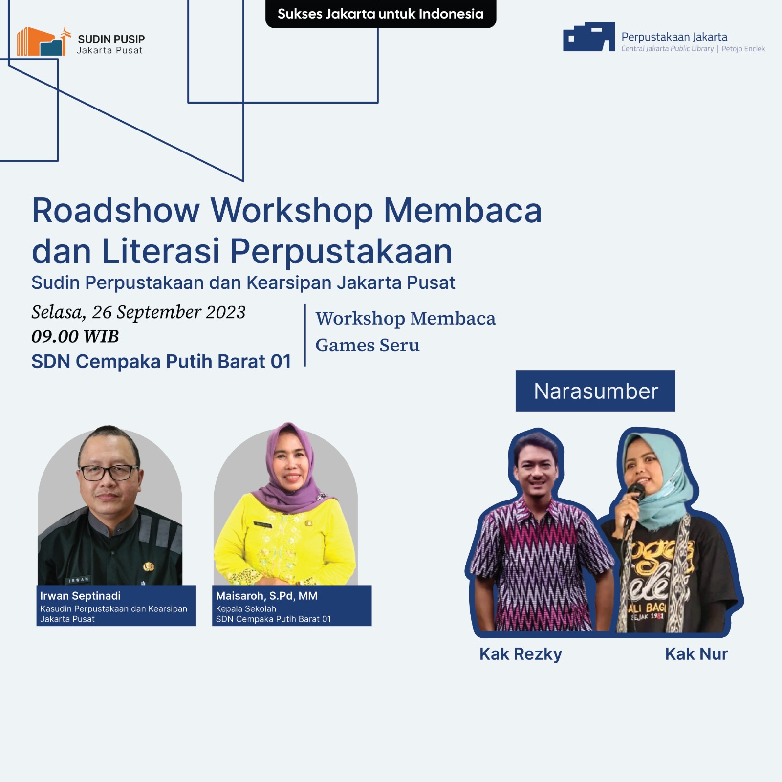 Roadshow Workshop Membaca Dan Literasi Perpustakaan Sudin Pusip Jakarta Pusat Di SDN Cempaka Putih Barat 01