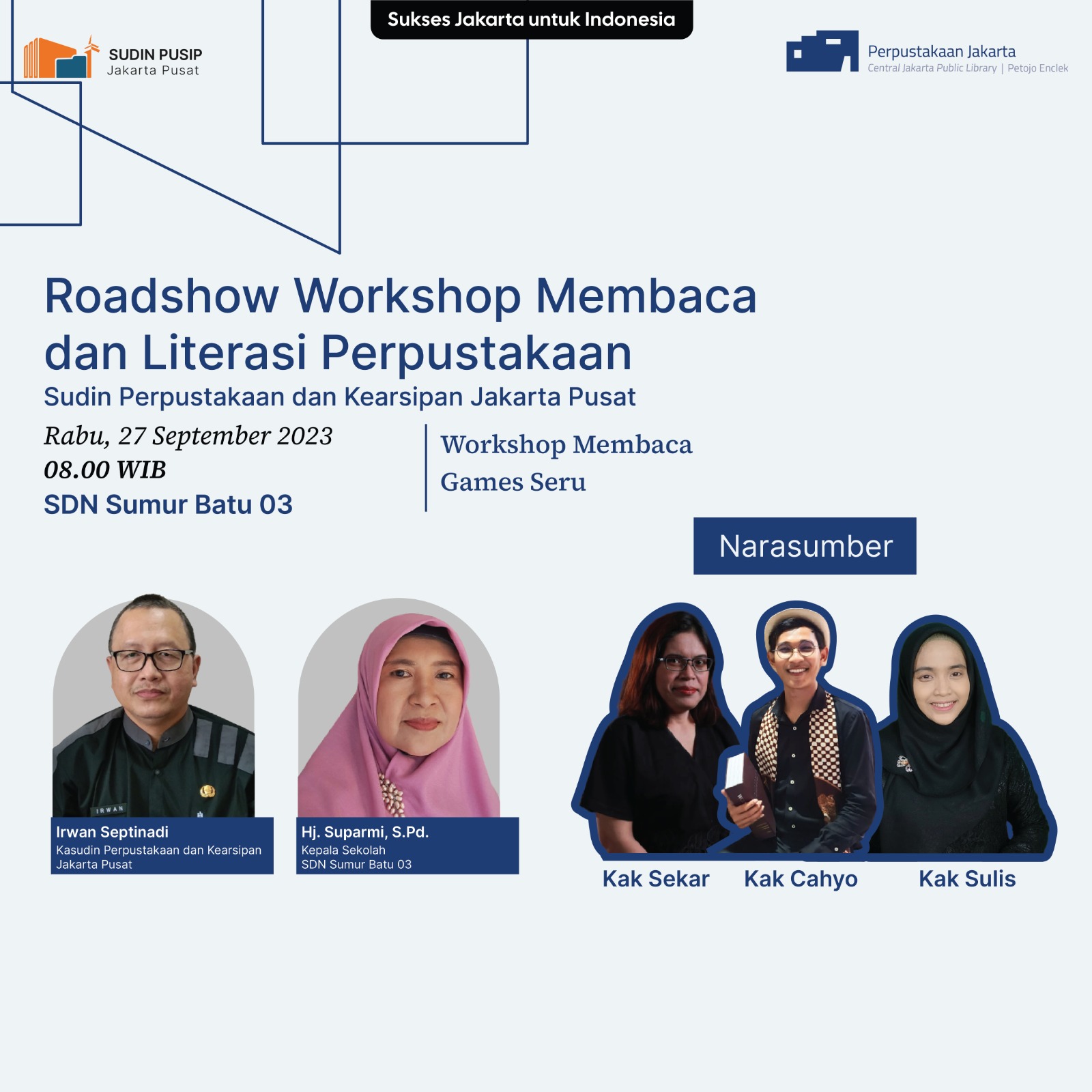 Roadshow Workshop Membaca Dan Literasi Perpustakaan Sudin Pusip Jakarta Pusat Di SDN Sumur Batu 02