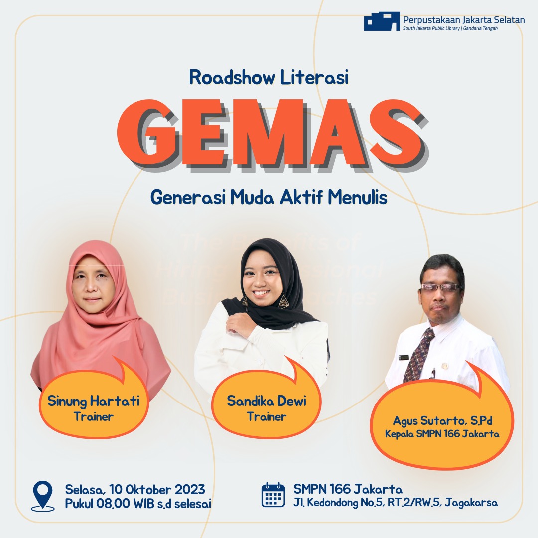 Roadshow Literasi "GEMAS" Generasi Muda Aktif Mneulis Di SMPN 166 Jakarta