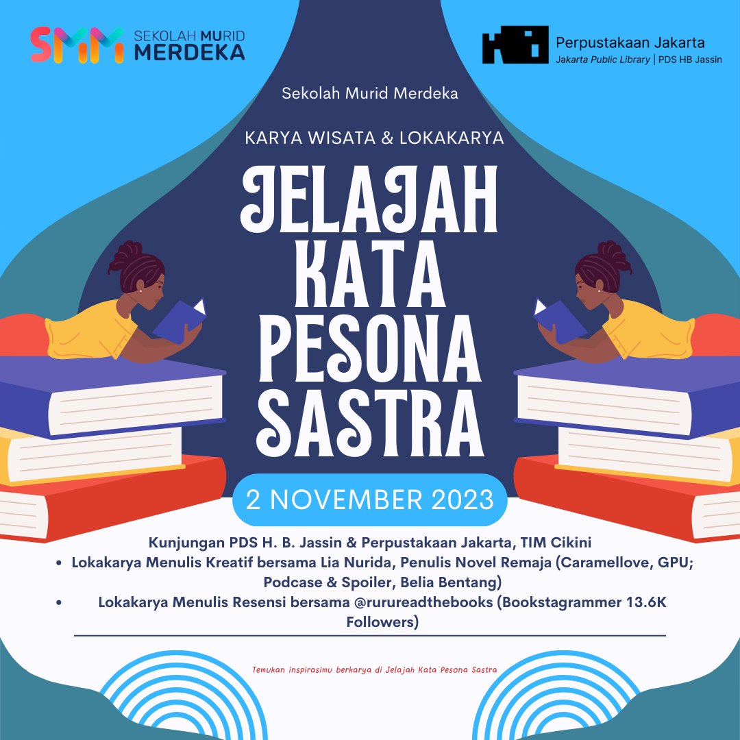 Karya Wisata & Lokakarya Jelajah Kota Pesona Sastra Bersama Sekolah Murid Merdeka