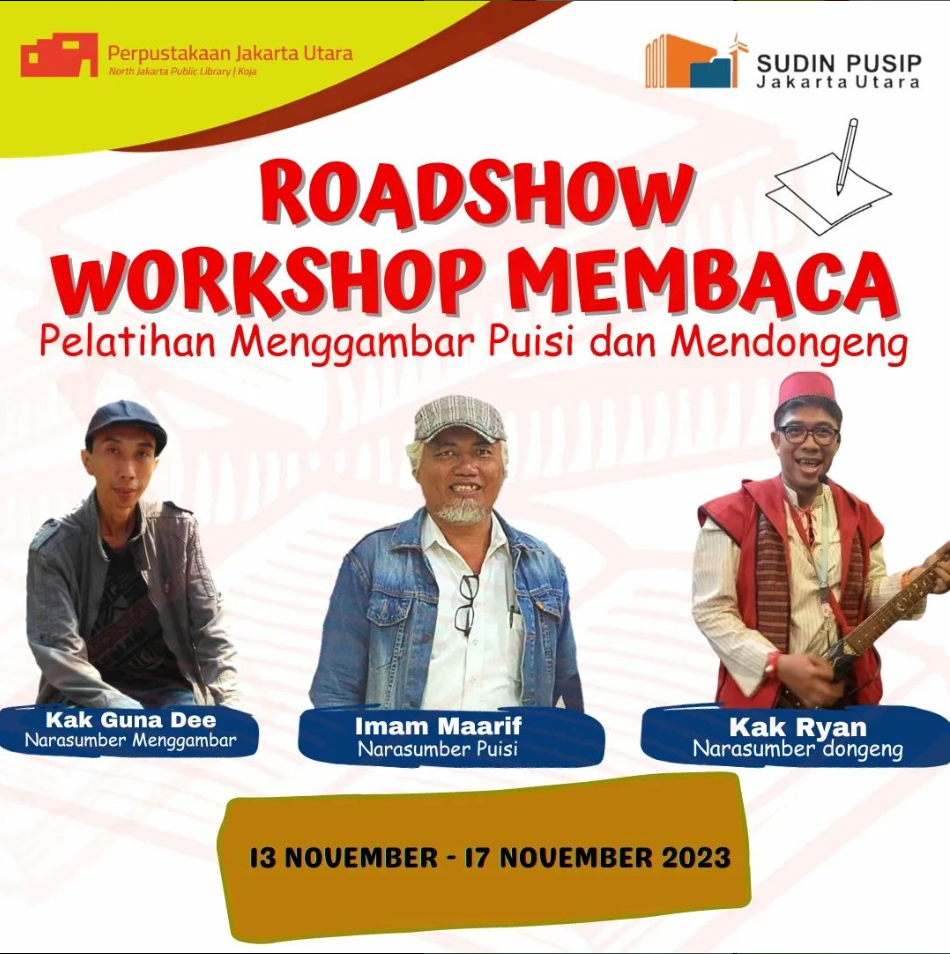 Roadshow Workshop Membaca Bersama Suku Dinas Perpustakaan Dan Kearsipan Kota Administrasi Jakarta Utara