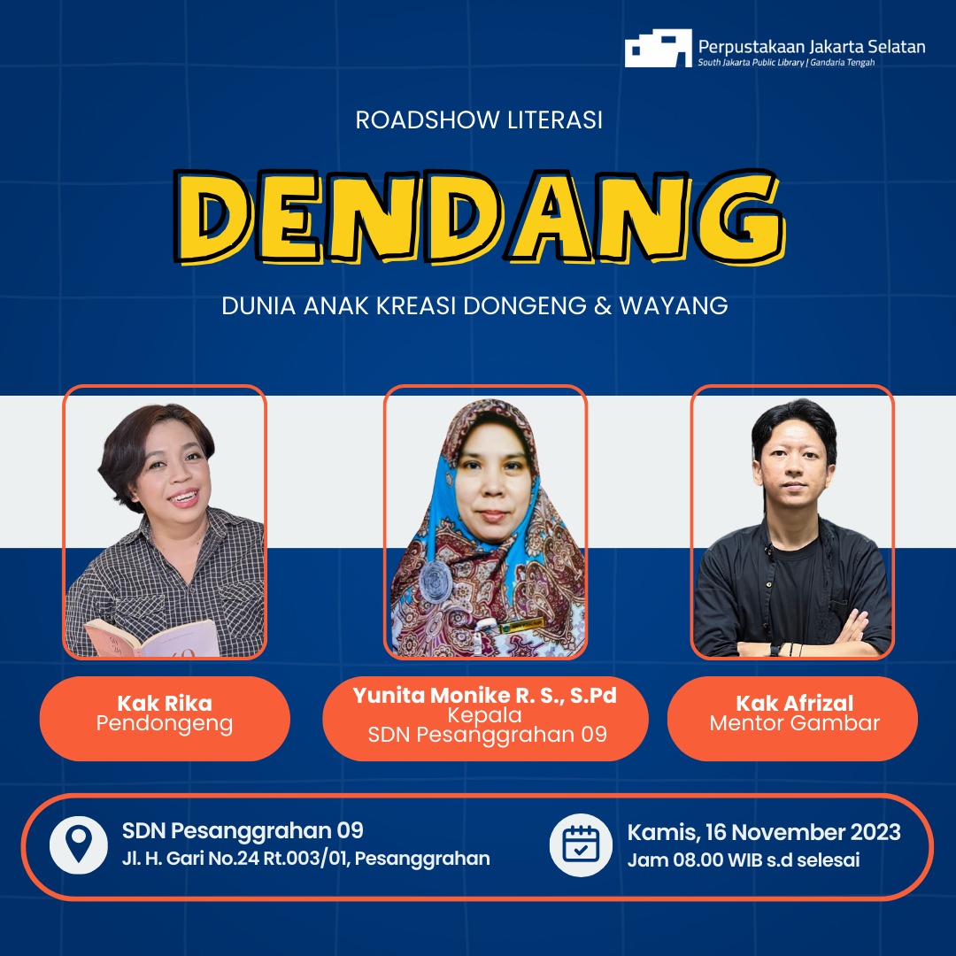 Roadshow Literasi "DENDANG" Dunia Anak Kreasi Dongeng & Wayang Di SDN Pesanggrahan 09