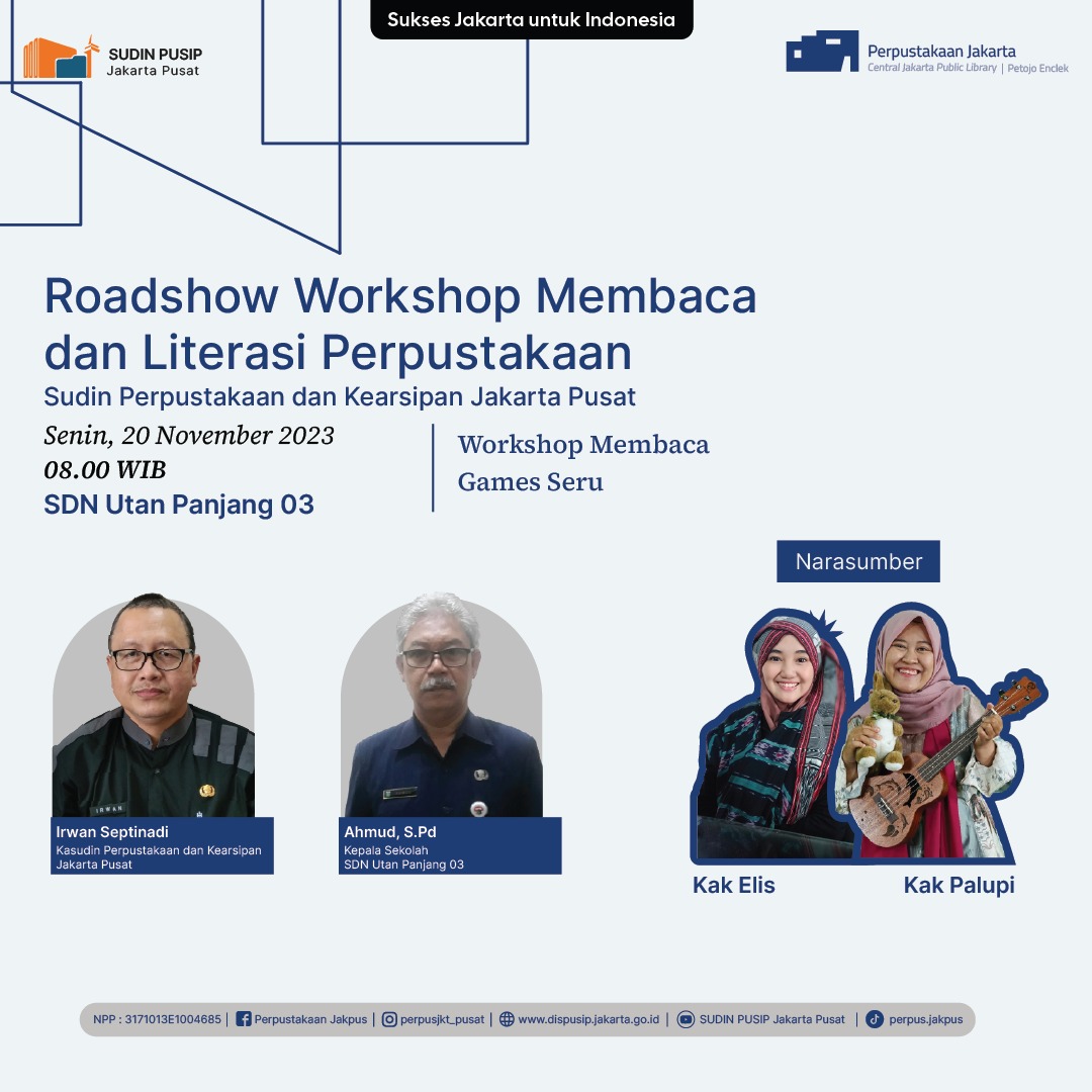 Roadshow Workshop Membaca Dan Literasi Perpustakaan Di SDN Utan Panjang 03