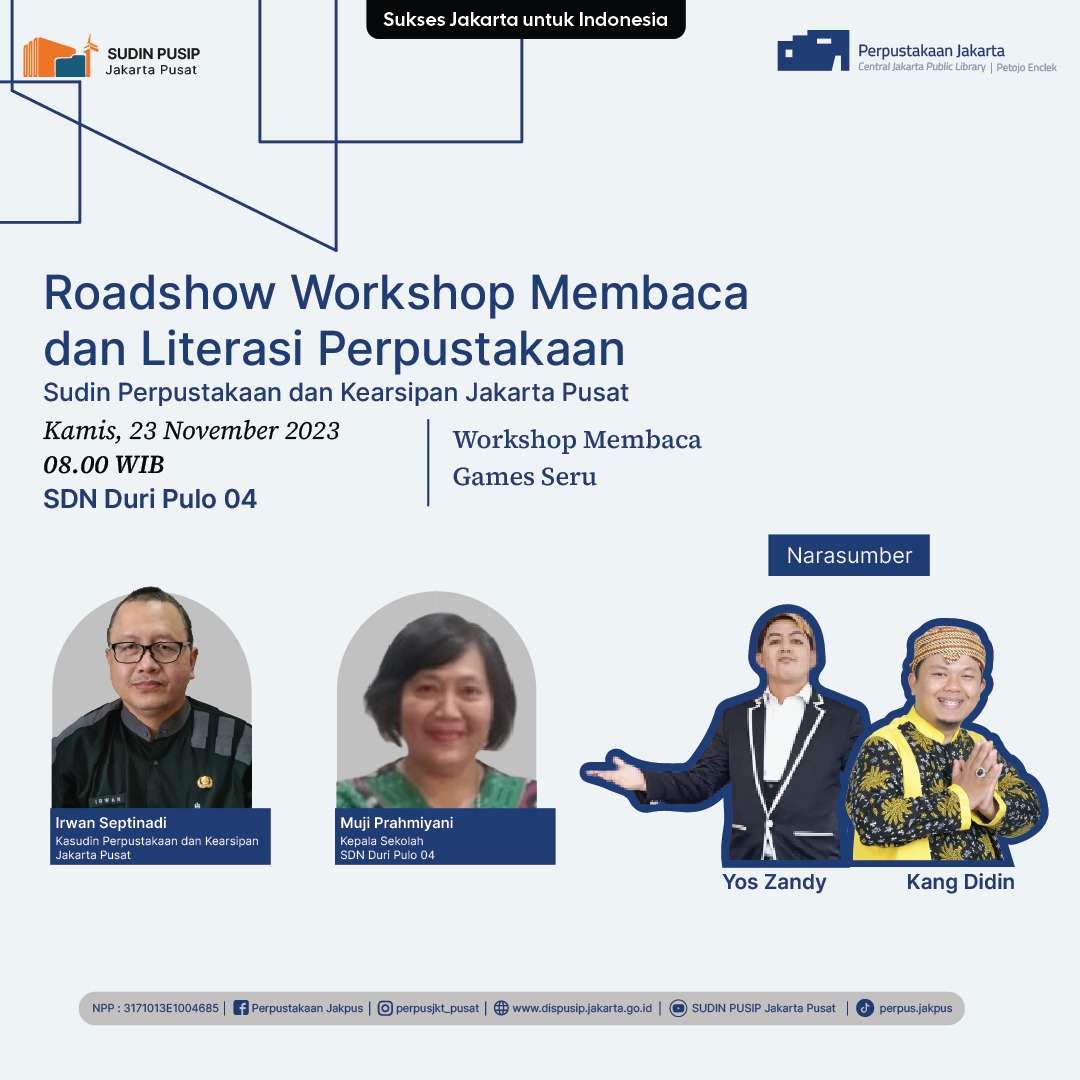 Roadshow Workshop Membaca Dan Literasi Perpustakaan SDN Duri Pulo 04