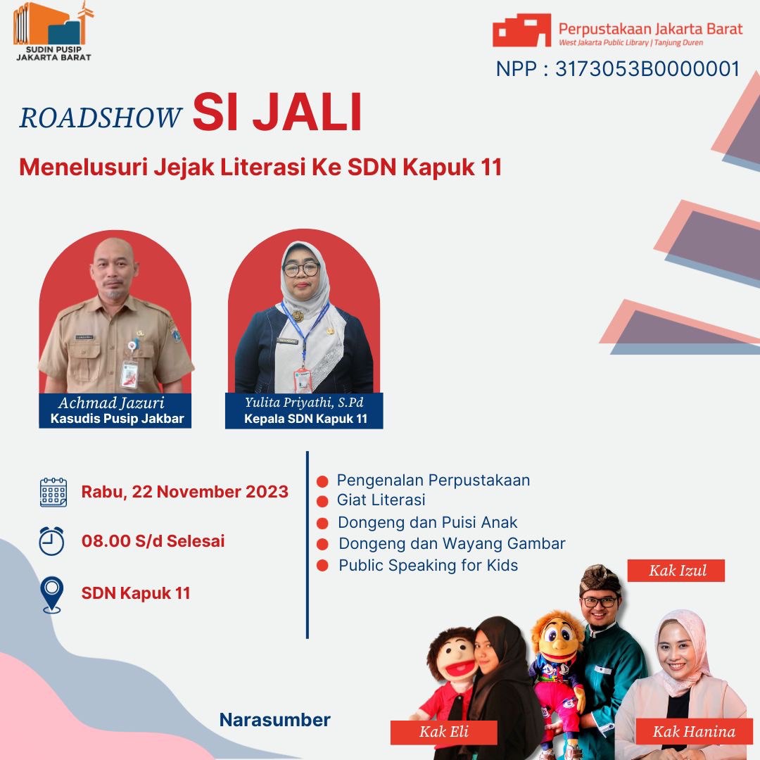 Roadshow Si Jali Di SDN Kapuk 11