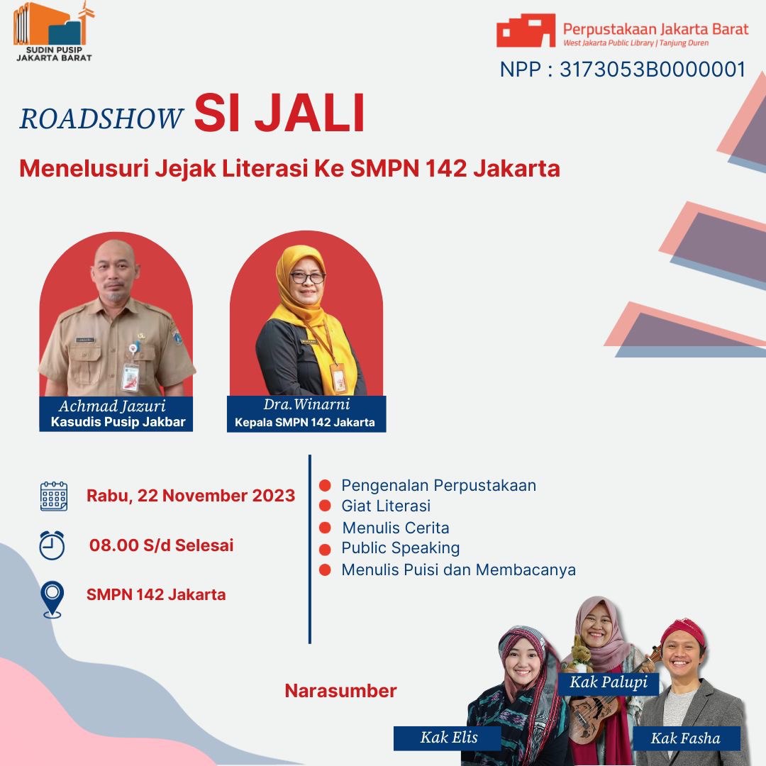 Roadshow Si Jali Di SMPN 142 Jakarta