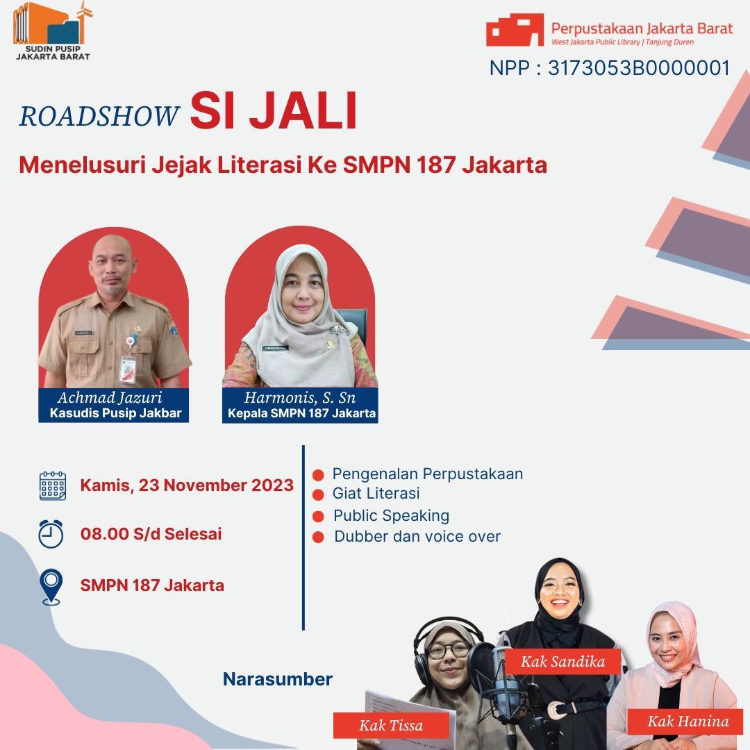 Roadshow Si Jali Di SMPN 187 Jakarta