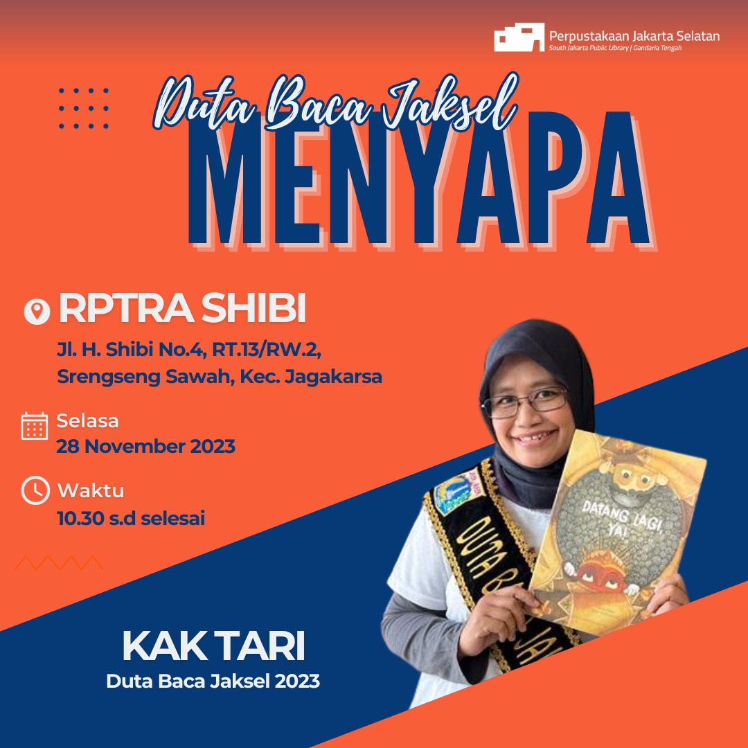 Duta Baca Jakarta Selatan Menyapa : Read Aloud & Fun Activities Di RPTRA Shibi