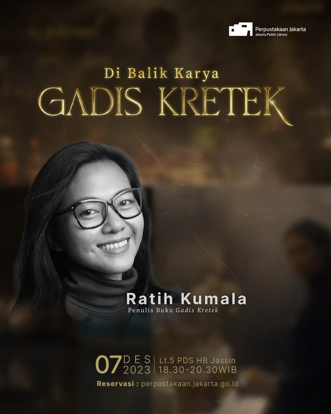 Booktalk "Gadis Kretek: Dibalik Karya Bersama Ratih Kumala"