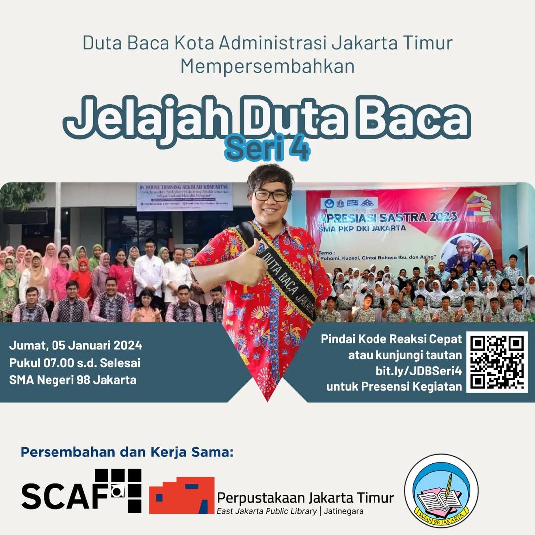 Jelajah Duta Baca Ke SMA Negeri 98 Jakarta