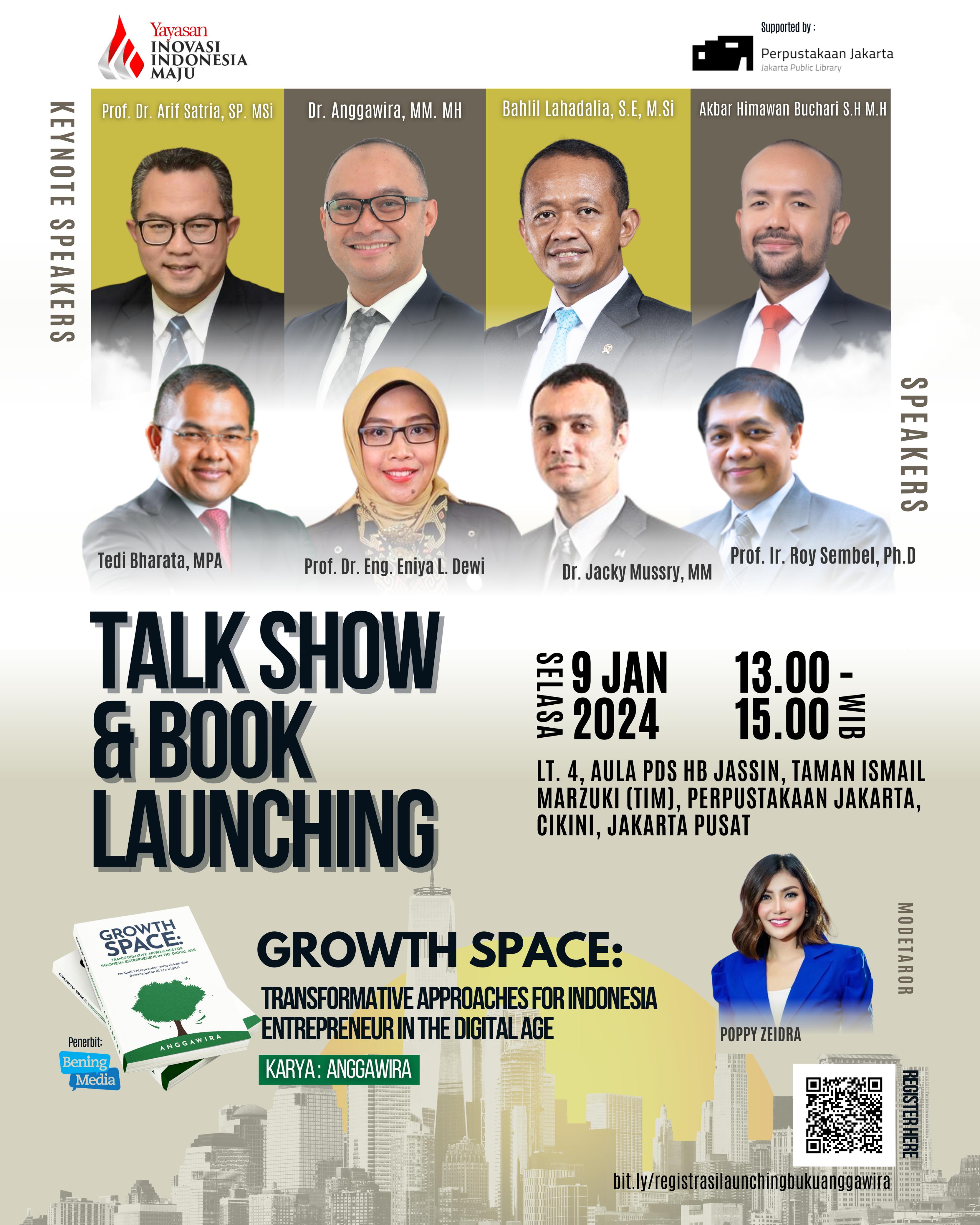 Growth Space: Transformative Approaches For Indonesia Entrepreneur In The Digital Age