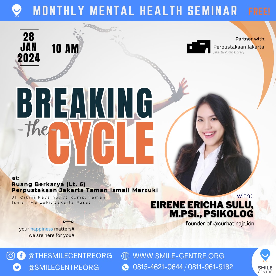 Monthly Mental Health Seminar "Breaking The Cycle"