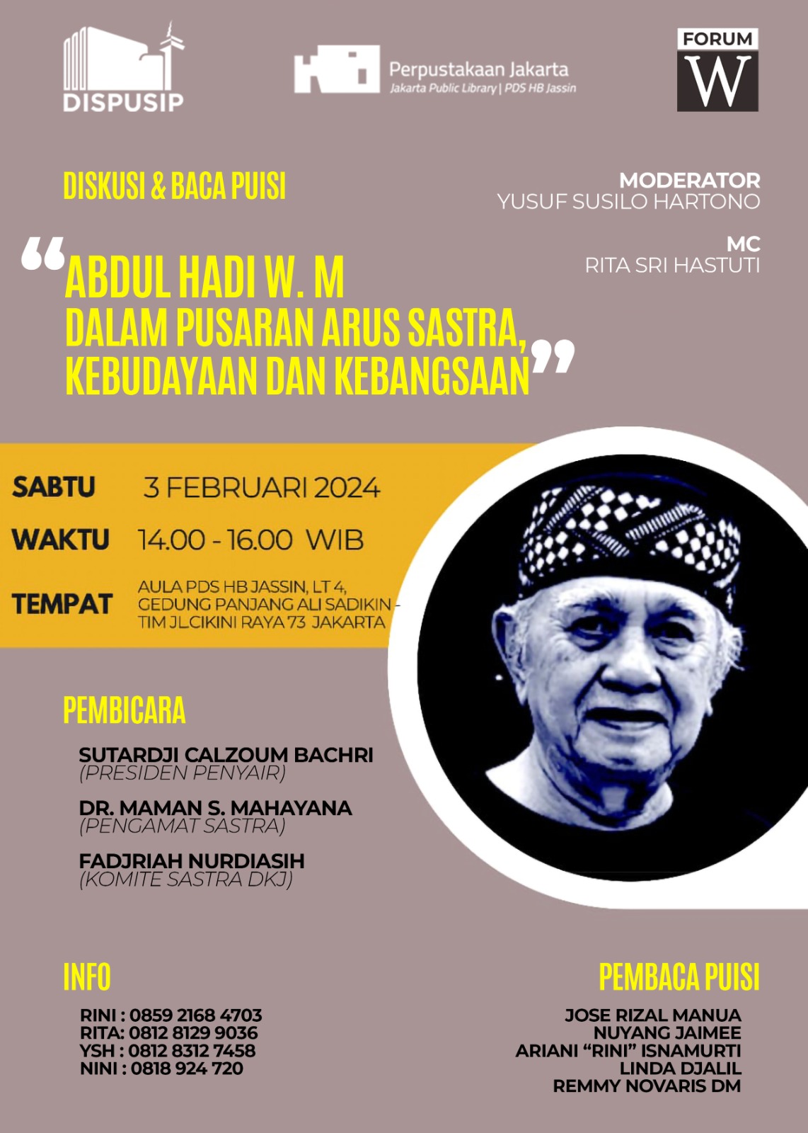 Diskusi & Baca Puisi "Abdul Hadi W.M Dalam Pusaran Arus Sastra, Kebudayaan Dan Kebangsaan"