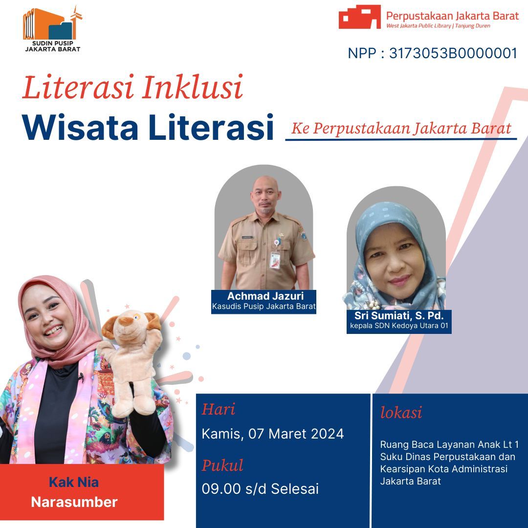 Literasi Inklusi Wisata Literasi Ke Perpustakaan Jakarta Barat