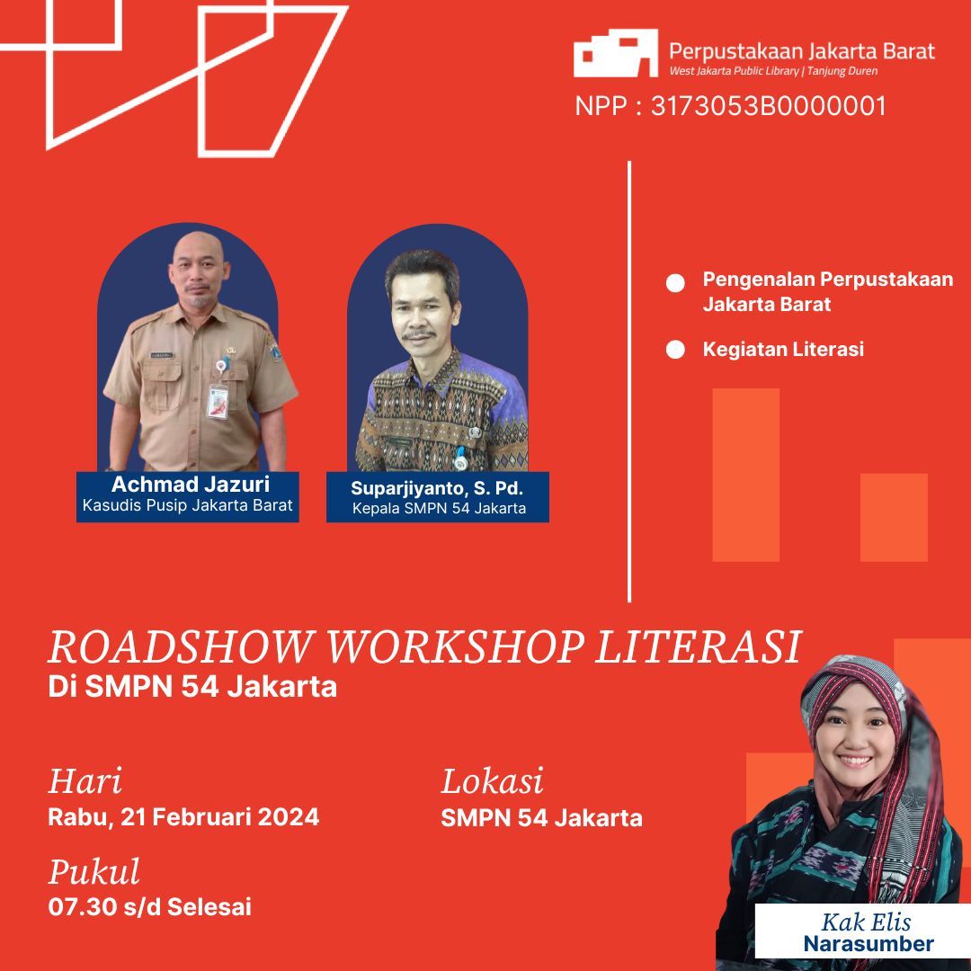 Roadshow Workshop Literasi Di SMPN 54 Jakarta