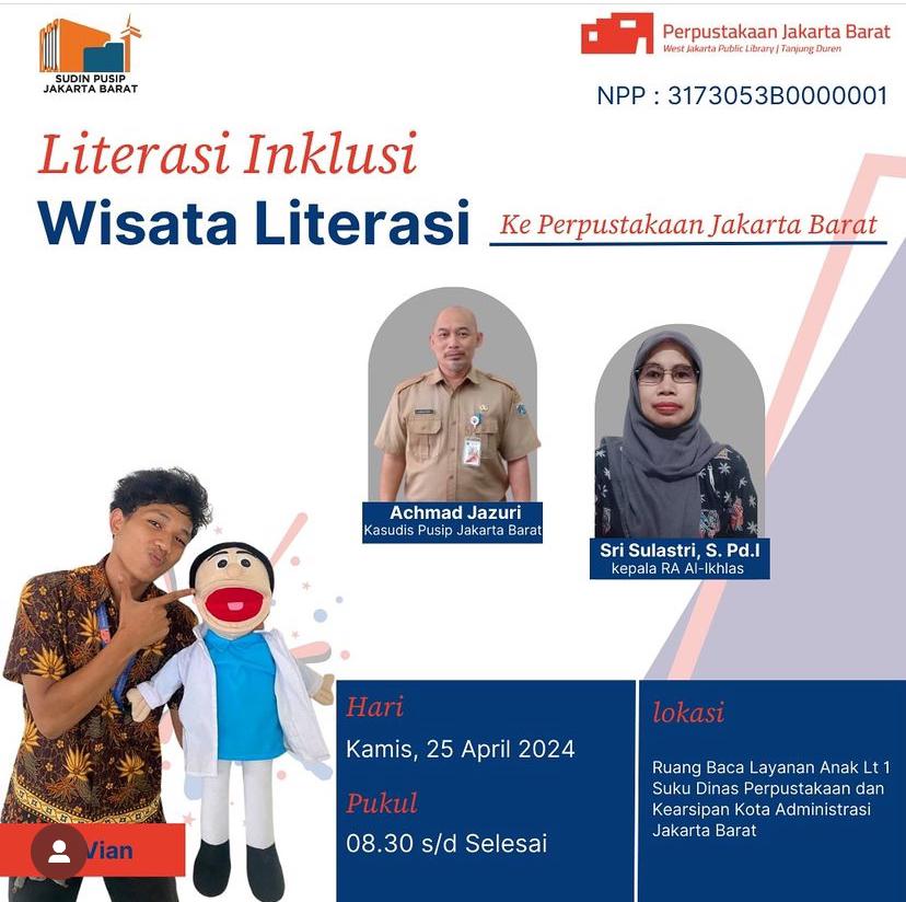 Literasi Inklusi Wisata Literasi Di Perpustakaan Jakarta Barat