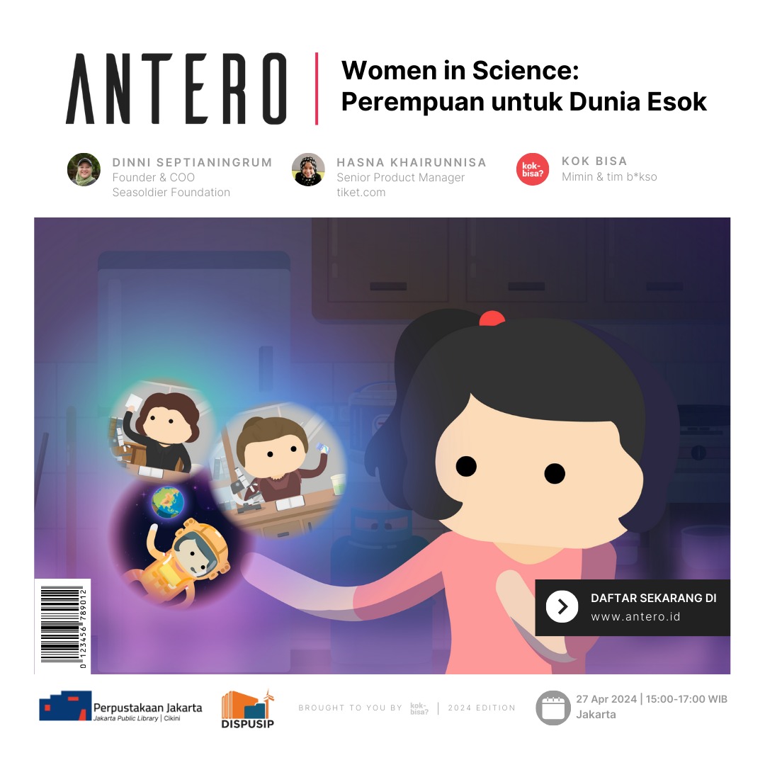 Women In Science : Perempuan Untuk Dunia Esok